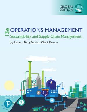 Operations Management: Sustainability and Supply Chain Management, Global Edition de Barry Render