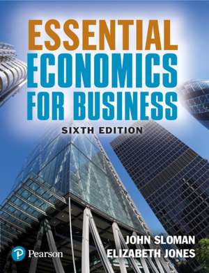 Essential Economics for Business de Elizabeth Jones