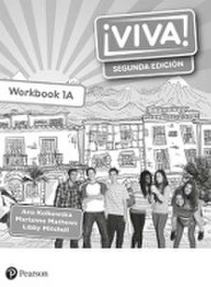 Viva! 1 Segunda Edicion Workbook A (Pack of 8) de Ana Kolkowska