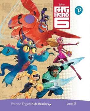 Level 5: Disney Kids Readers Big Hero 6 Pack de Kathryn Harper