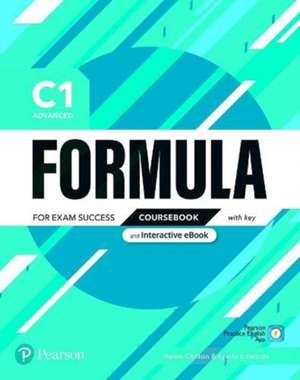 Formula C1 Advanced Coursebook and Interactive eBook with Key with Digital Resources & App de Pearson Education