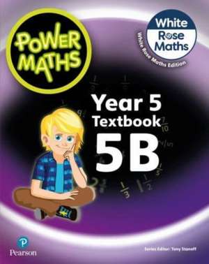 Power Maths 2nd Edition Textbook 5B de Josh Lury