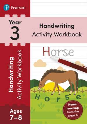 Loader, S: Pearson Learn at Home Handwriting Activity Workbo de Sarah Loader