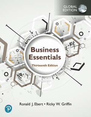 Business Essentials, Global Edition de Ronald Ebert