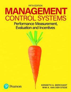 Management Control Systems de Kenneth Merchant