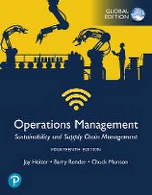 Operations Management: Sustainability and Supply Chain Management, Global Edition de Barry Render