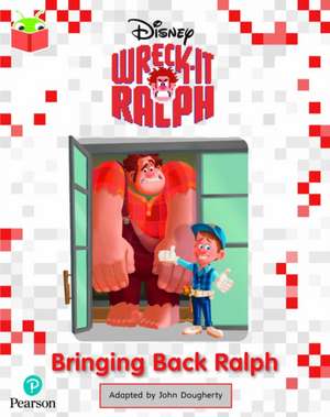 Bug Club Independent Year 2 Purple B: Disney Wreck-It Ralph: Bringing Back Ralph