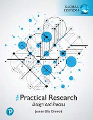 Practical Research: Design and Process, Global Edition de Jeanne Ormrod