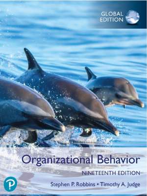 Organizational Behavior, Global Edition + MyLab Management with Pearson eText (Package) de Stephen Robbins