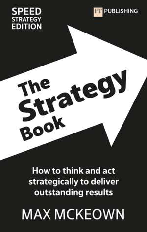 The Strategy Book de Max Mckeown
