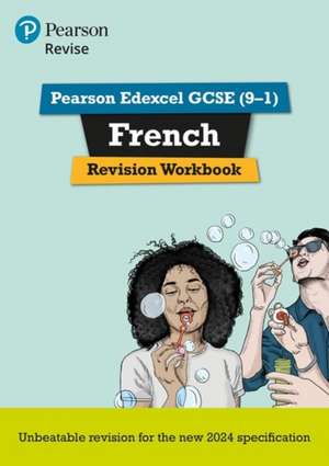 Pearson Revise Edexcel GCSE French Revision Workbook - for 2026, 2027 exams (new specification) de Stuart Glover