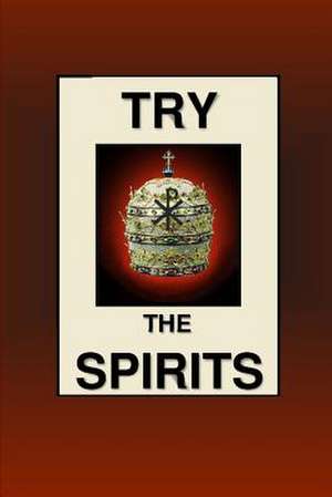 Try the Spirits de Joseph Nathan Smith