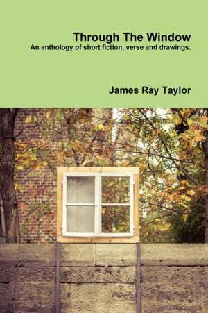 Through the Window, a Collection de James Taylor