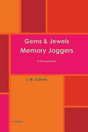 Gems & Jewels Memory Joggers 3rd Edition de J. M. Garner