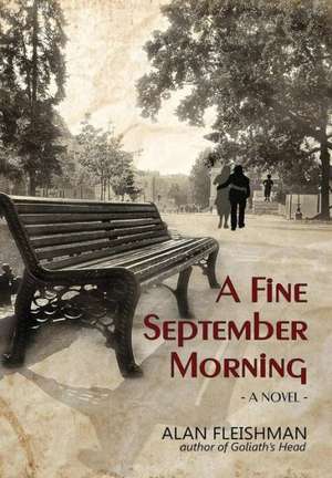 A Fine September Morning de Alan Fleishman