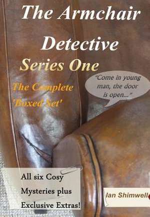 The Armchair Detective Series One de Ian Shimwell