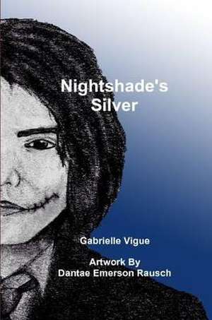 Nightshade's Silver de Gabrielle Vigue