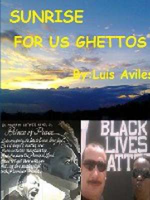 Sunrise for U.S. Ghettos Throughout Immigration Reform de Luis Aviles