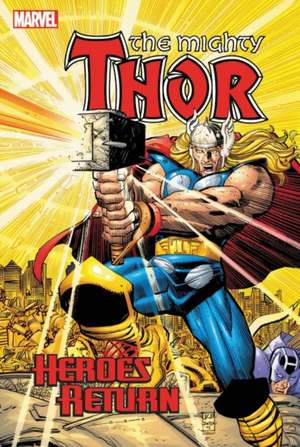 Thor: Heroes Return Omnibus de Dan Jurgens