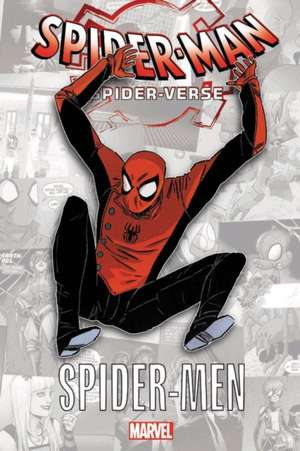 Spider-man: Spider-verse - Spider-men de Brian Michael Bendis