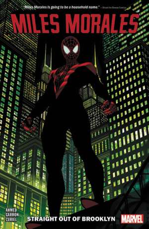 Miles Morales: Spider-Man Vol. 1 de Saladin Ahmed