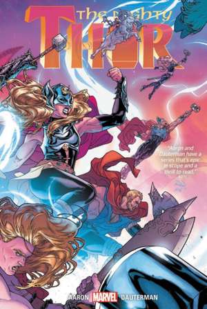 Thor by Jason Aaron & Russell Dauterman Vol. 3 de Jason Aaron