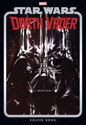 Star Wars: Darth Vader Poster Book de Various Artists