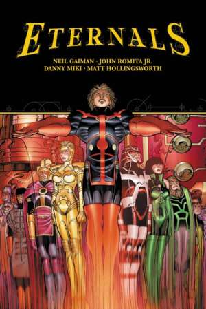 Eternals by Neil Gaiman & John Romita Jr. de Neil Gaiman