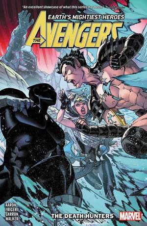 Avengers By Jason Aaron Vol. 10: The Death Hunters de Jason Aaron