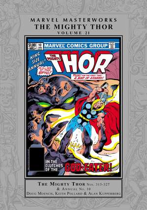 Marvel Masterworks: The Mighty Thor Vol. 21 de Doug Moench