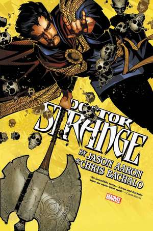 Doctor Strange By Aaron & Bachalo Omnibus de Jason Aaron