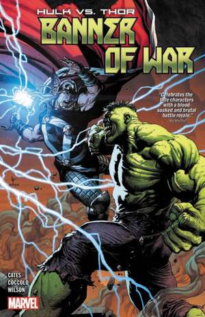 Hulk Vs. Thor: Banner Of War de Donny Cates