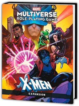 Marvel Multiverse Role-Playing Game: X-Men Expansion de Matt Forbeck