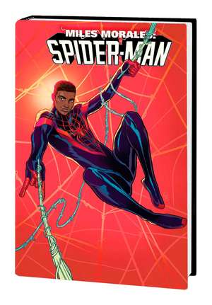 Miles Morales: Spider-Man By Saladin Ahmed Omnibus de Saladin Ahmed