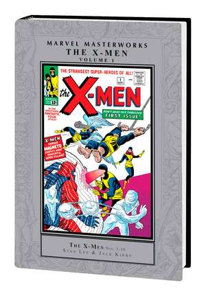 Marvel Masterworks: The X-Men Vol. 1 de Stan Lee