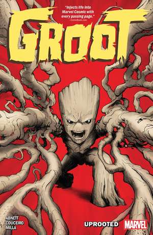 Groot: Uprooted de Dan Abnett