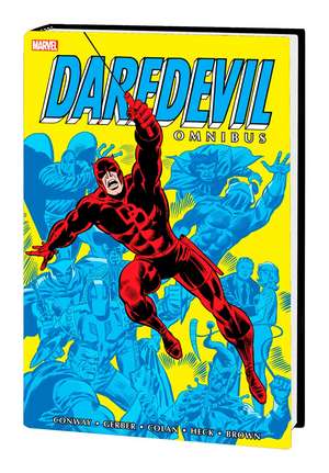 Daredevil Omnibus Vol. 3 de Gerry Conway