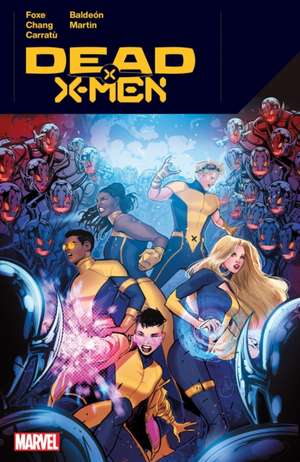 Dead X-Men de Steve Foxe