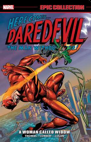 Daredevil Epic Collection: A Woman Called Widow (New Printing) de Marvel Comics