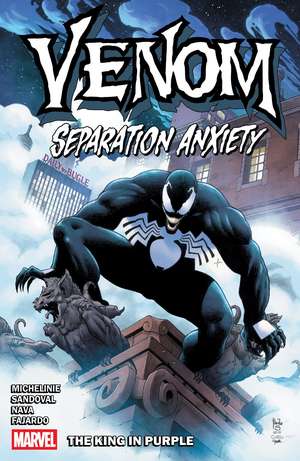 Venom: Separation Anxiety - The King In Purple de David Michelinie