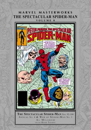 Marvel Masterworks: The Spectacular Spider-Man Vol. 8 de Al Milgrom