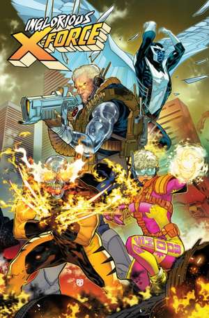 Inglorious X-Force Vol. 1 de Tim Seeley