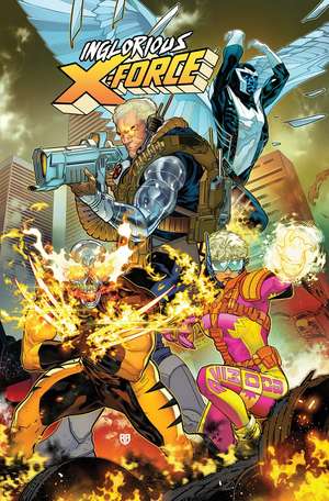 Inglorious X-Force de Tim Seeley