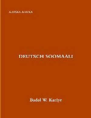 Deutsch Soomaali de Badal W. Kariye