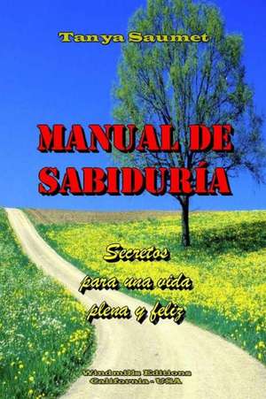 Manual de Sabiduria de Tanya Saumet