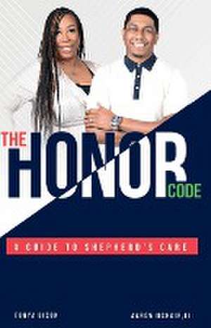 The Honor Code de II. Aaron McNair