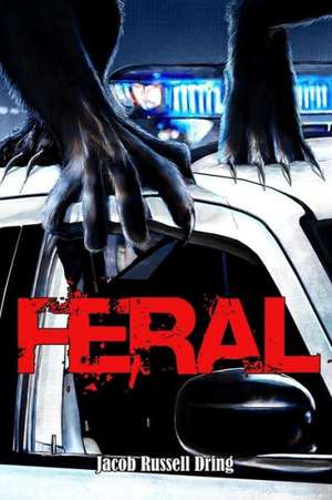 Feral de Jacob Russell Dring