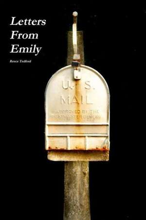 Letters from Emily de Reece Tedford