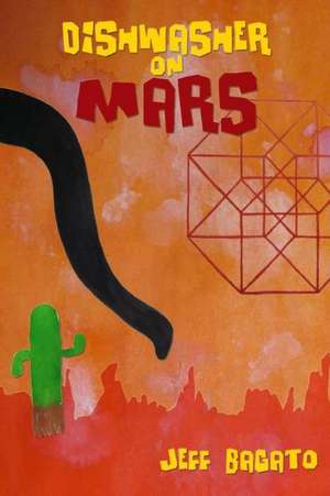 Dishwasher on Mars de Jeff Bagato