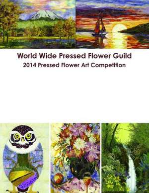 World Wide Pressed Flower Guild 2014 Pressed Flower Art Competition de Kate Chu